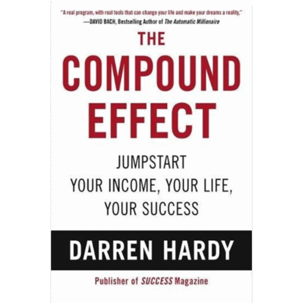 The Compound Effect